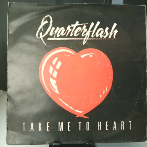 SINGLE / Quarterflash – Take Me To Heart