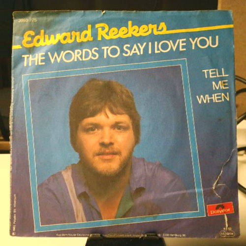 SINGLE / Edward Reekers – The Words To Say I Love You
