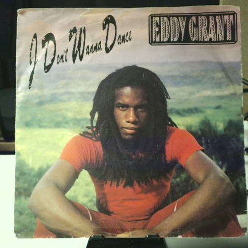 SINGLE / Eddy Grant – I Don't Wanna Dance