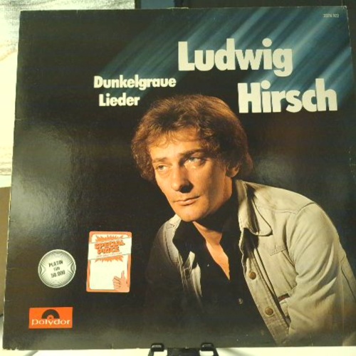 LP / Ludwig Hirsch – Dunkelgraue Lieder