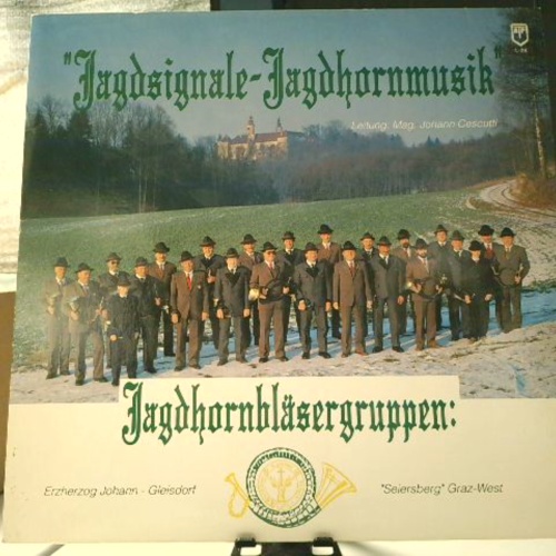 LP / Jagdsignale Jagdmusik - Graz Seiersberg