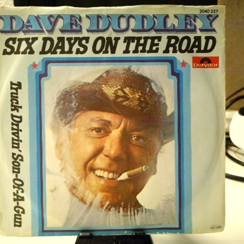 SINGLE / Dave Dudley – Six Days On The Road