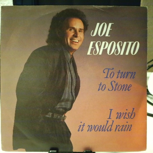 SINGLE / Joe Esposito – To Turn To Stone
