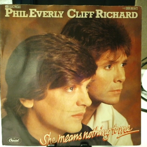 SINGLE / Phil Everly & Cliff Richard – She Means Nothing To Me