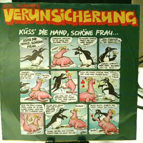 SINGLE / Erste Allgemeine Verunsicherung* – Küss' Die Hand, Schöne Frau...