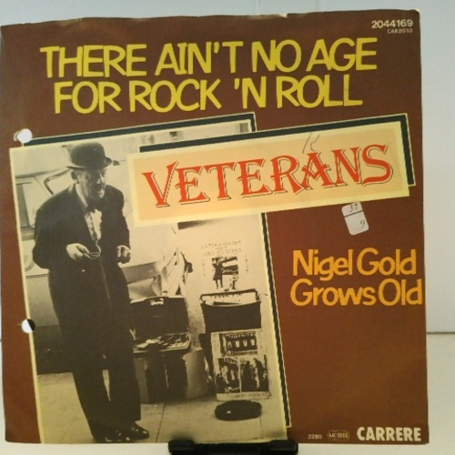 SINGLE / Veterans* – There Ain't No Age For Rock 'n' Roll