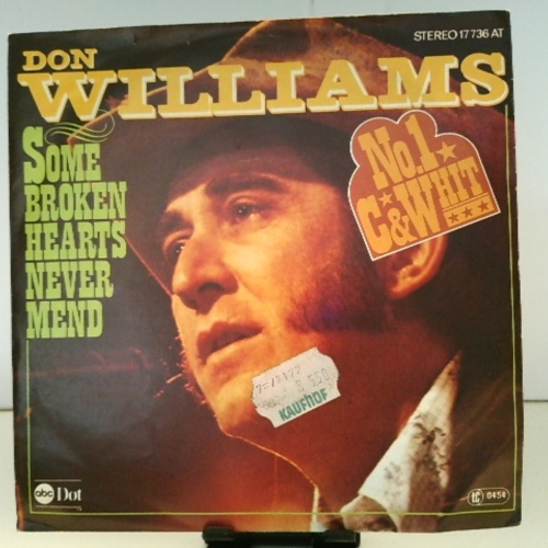 SINGLE / Don Williams (2) – Some Broken Hearts Never Mend