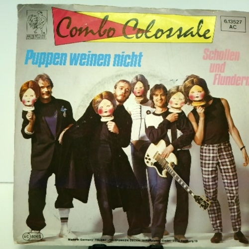 SINGLE / Combo Colossale – Puppen Weinen Nicht