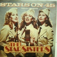 SINGLE / Stars On 45 – Proudly Presents The Star Sisters