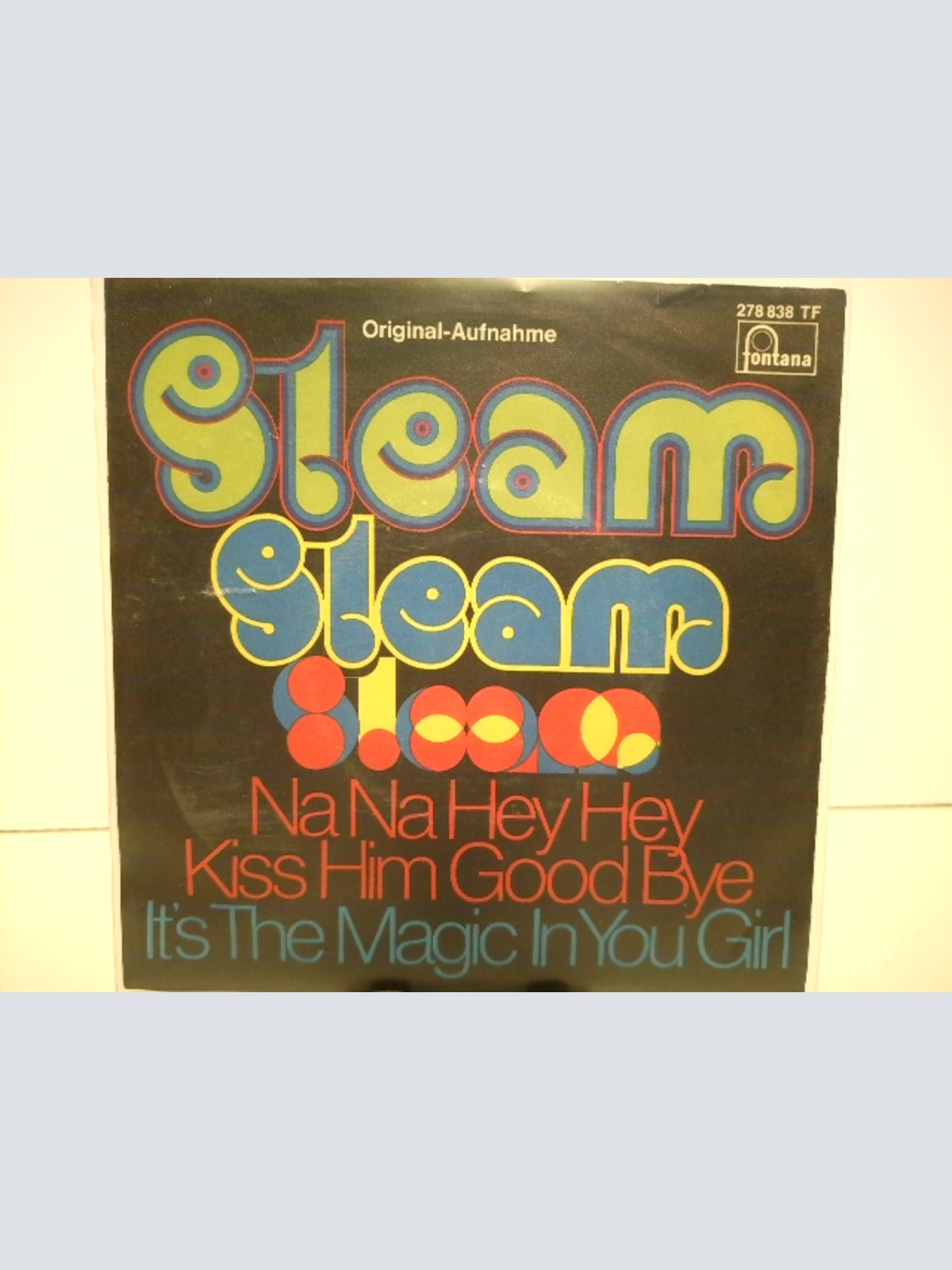 SINGLE / Steam – Na Na Hey Hey Kiss Him Goodbye