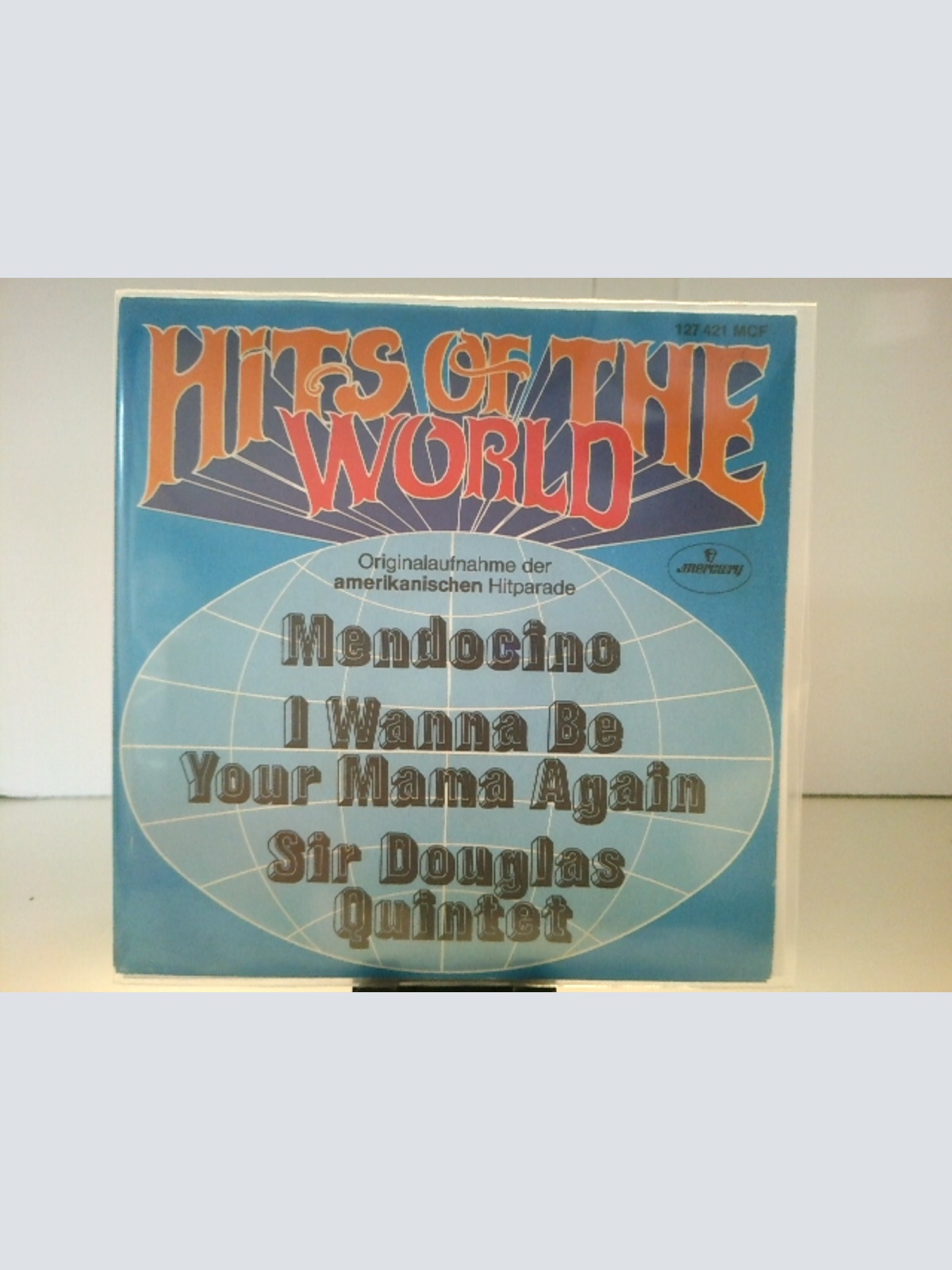 SINGLE / Sir Douglas Quintet – Mendocino / I Wanna Be Your Mama Again