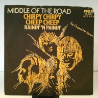SINGLE / Middle Of The Road – Chirpy Chirpy Cheep Cheep