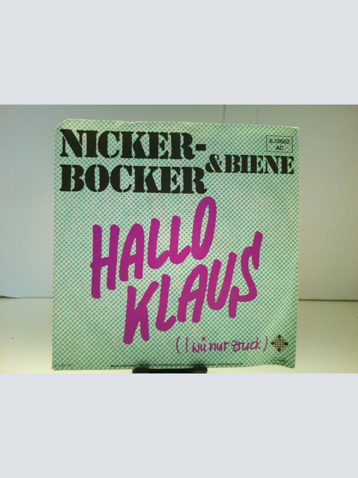 SINGLE / Nickerbocker & Biene – Hallo Klaus (I Wü Nur Zruck)