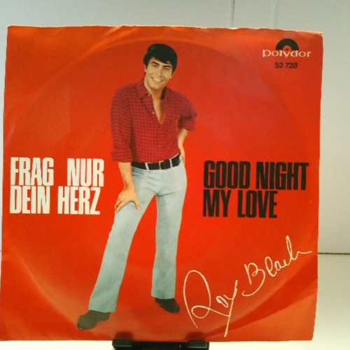 SINGLE / Roy Black – Good Night My Love / Frag Nur Dein Herz