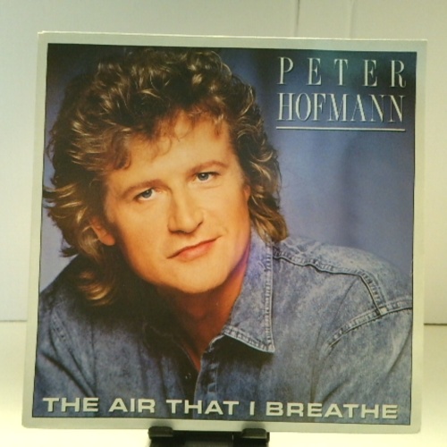 SINGLE / Peter Hofmann – The Air That I Breathe