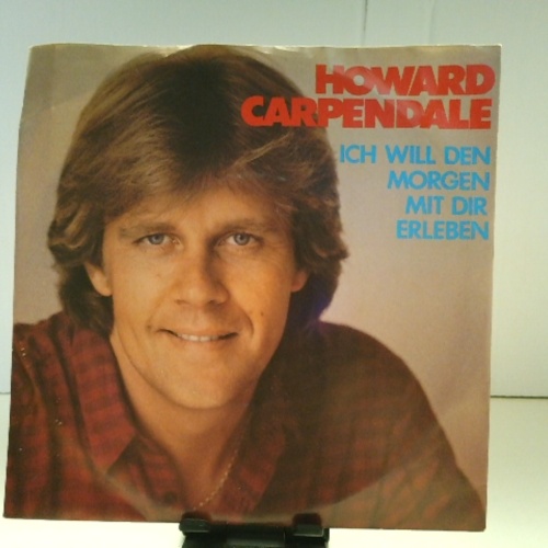 SINGLE / Howard Carpendale – Ich Will Den Morgen Mit Dir Erleben