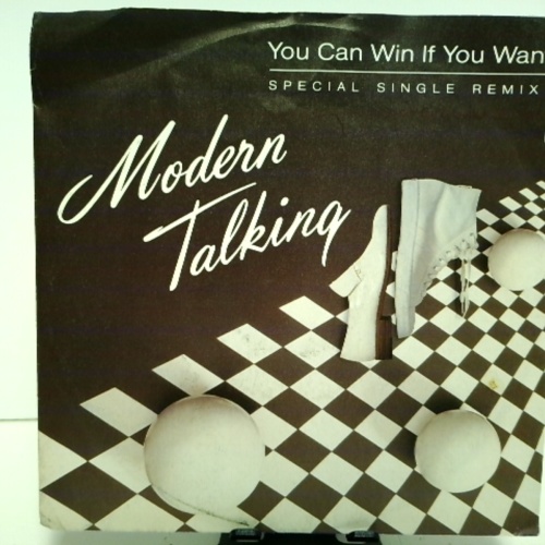 SINGLE / Modern Talking – You Can Win If You Want (Special Single Remix)
