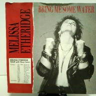 SINGLE / Melissa Etheridge – Bring Me Some Water