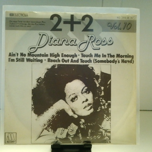 SINGLE / Diana Ross – Ain't No Mountain High Enough / Touch Me In The Morning / I'm Still Waiting