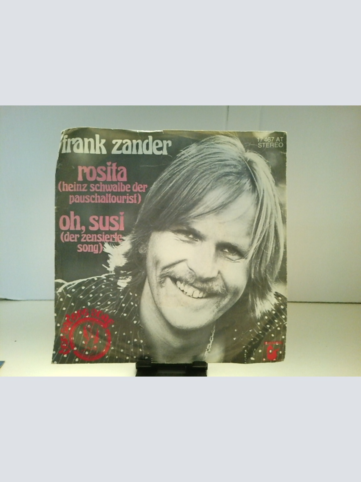 SINGLE / Frank Zander – Rosita (Heinz Schwalbe Der Pauschaltourist) / Oh, Susi (Der Zensierte Song)