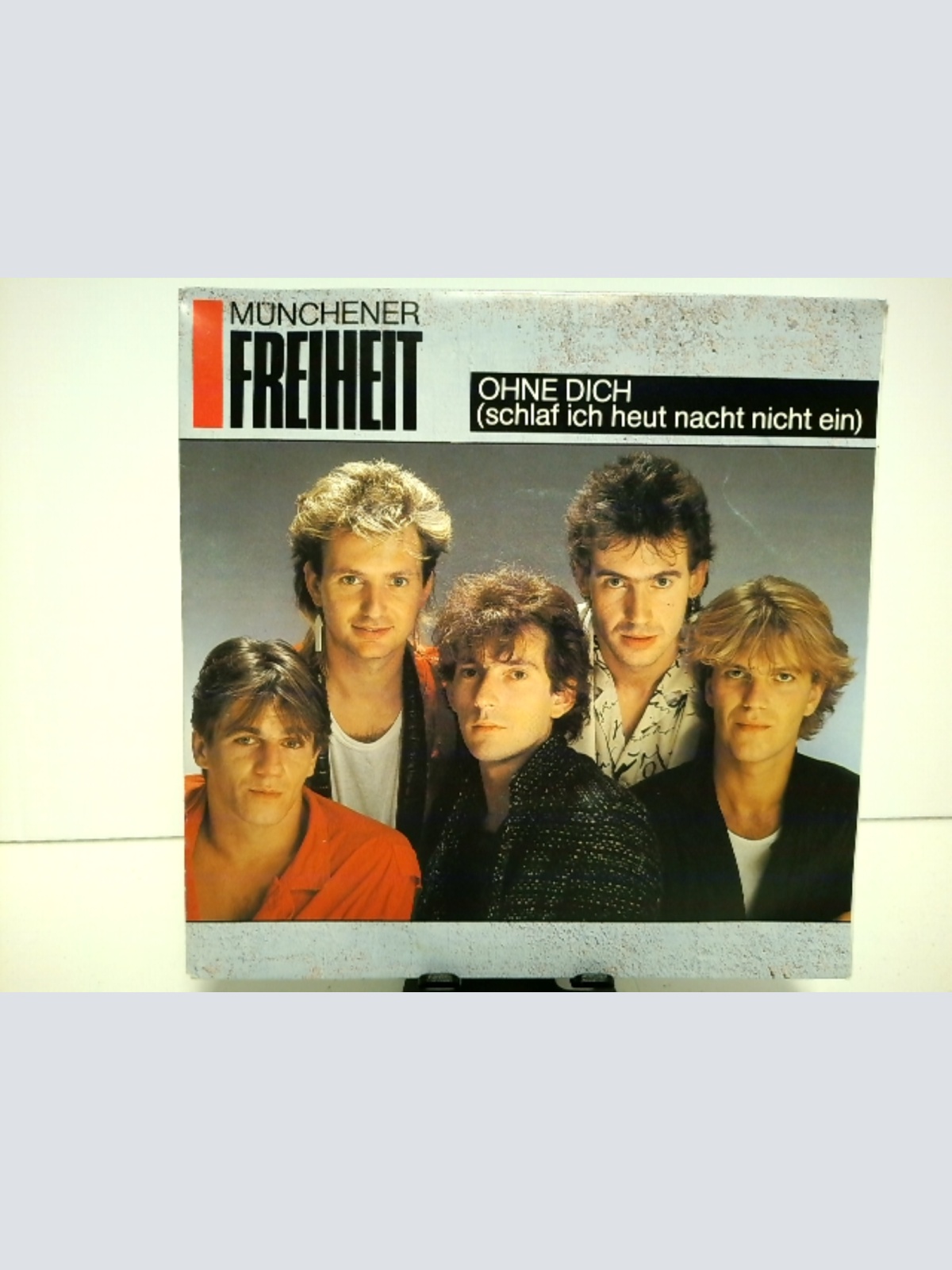 SINGLE / Münchener Freiheit – Ohne Dich (Schlaf Ich Heut Nacht Nicht Ein)