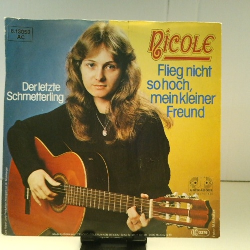 SINGLE / Nicole (2) – Flieg Nicht So Hoch, Mein Kleiner Freund