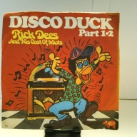SINGLE / Rick Dees And His Cast Of Idiots* – Disco Duck Part 1+2