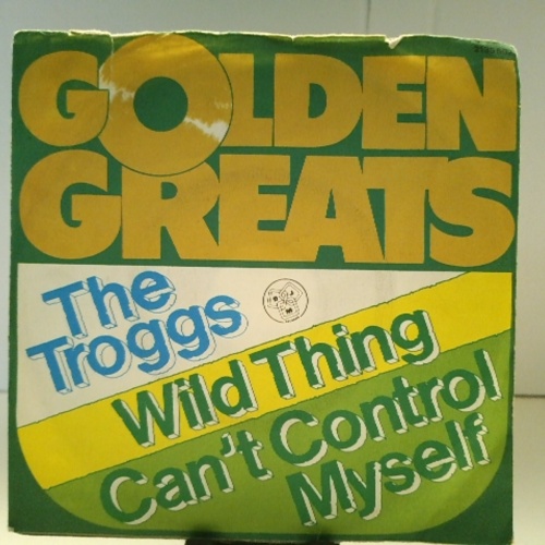 SINGLE / The Troggs – Wild Thing / Can't Control Myself