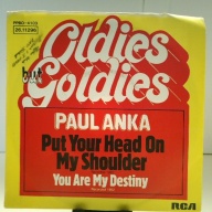 SINGLE / Paul Anka – Put Your Head On My Shoulder / You Are My Destiny
