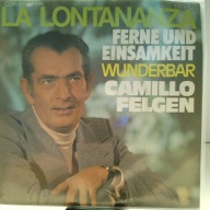 SINGLE / Camillo Felgen – Ferne Und Einsamkeit (La Lontananza)