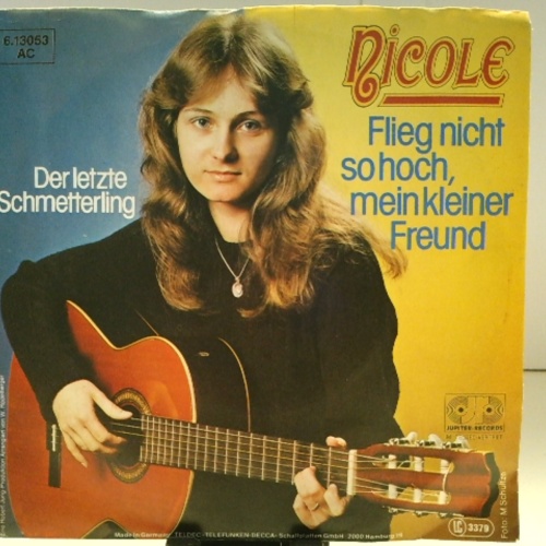 SINGLE / Nicole (2) – Flieg Nicht So Hoch, Mein Kleiner Freund