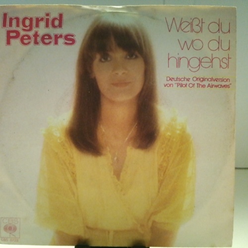SINGLE / Ingrid Peters – Weißt Du Wo Du Hingehst