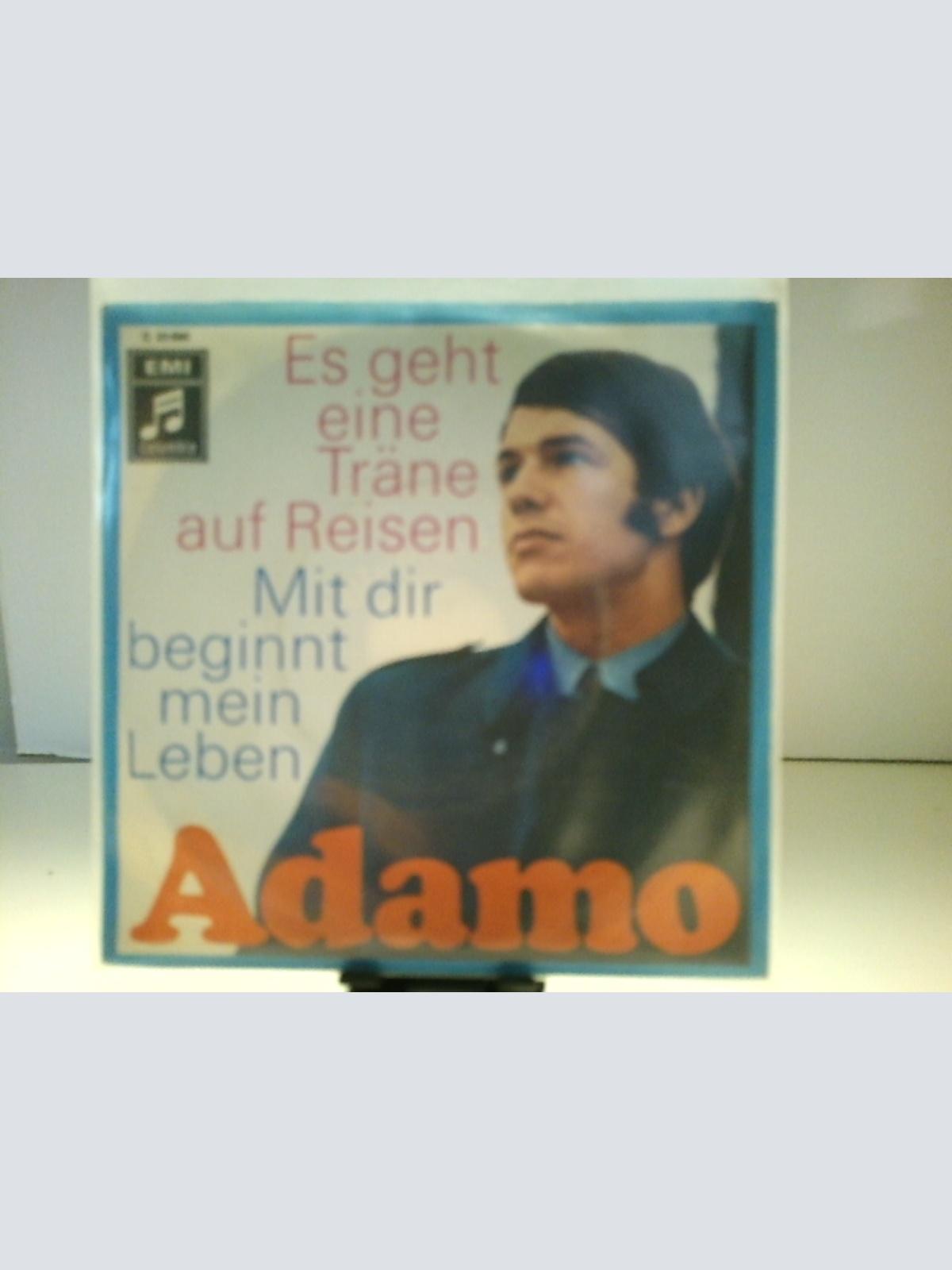 SINGLE / Adamo – Es Geht Eine Träne Auf Reisen / Mit Dir Beginnt Mein Leben