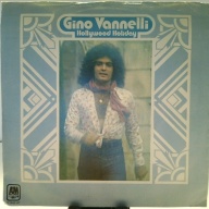 SINGLE / Gino Vannelli – Hollywood Holiday / Granny Goodbye