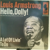 SINGLE / Louis Armstrong – Hello, Dolly! / A Lot Of Livin' To Do