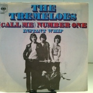 SINGLE / The Tremeloes – (Call Me) Number One / Instant Whip