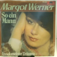 SINGLE / Margot Werner – So Ein Mann