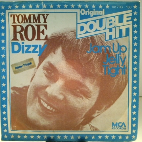SINGLE / Tommy Roe – Dizzy / Jam Up Jelly Tight