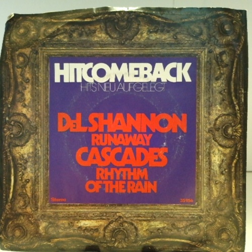SINGLE / Del Shannon / The Cascades (2) – Runaway / Rhythm Of The Rain