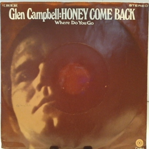 SINGLE / Glen Campbell – Honey Come Back