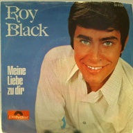 SINGLE / Roy Black – Meine Liebe Zu Dir / Schenk Mir Ein Souvenir