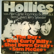SINGLE / The Hollies – The Day That Curly Billy Shot Down Crazy Sam McGee