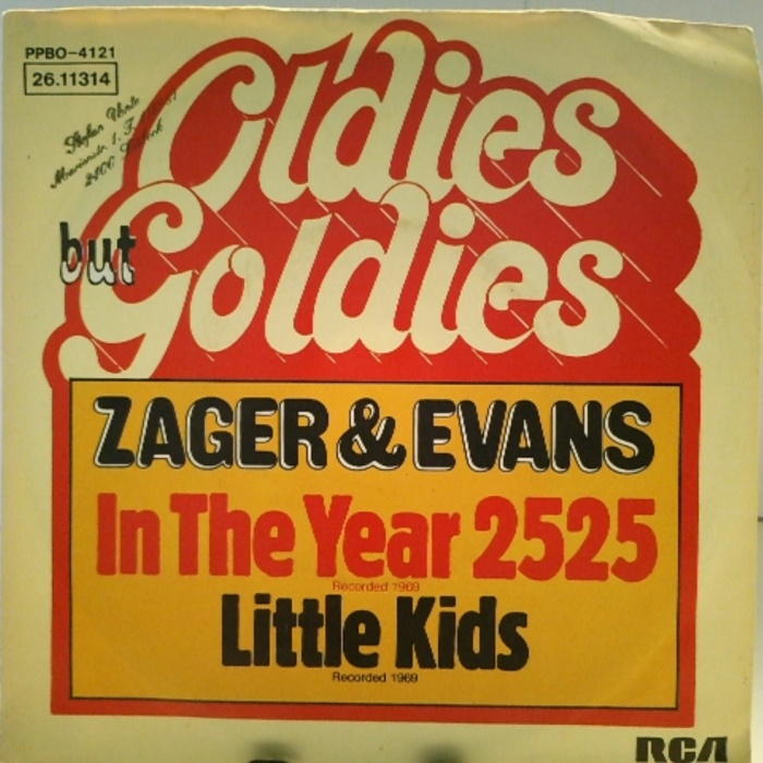 SINGLE / Zager & Evans – In The Year 2525 / Little Kids
