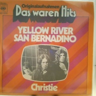 SINGLE / Christie – Yellow River / San Bernadino