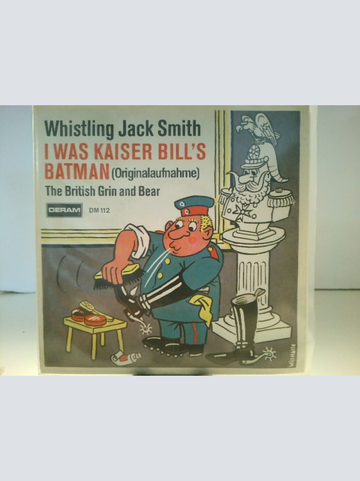 SINGLE / Whistling Jack Smith – I Was Kaiser Bill's Batman (Originalaufnahme)
