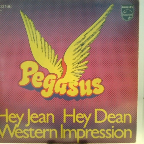 SINGLE / Pegasus (9) – Hey Jean Hey Dean / Western Impression