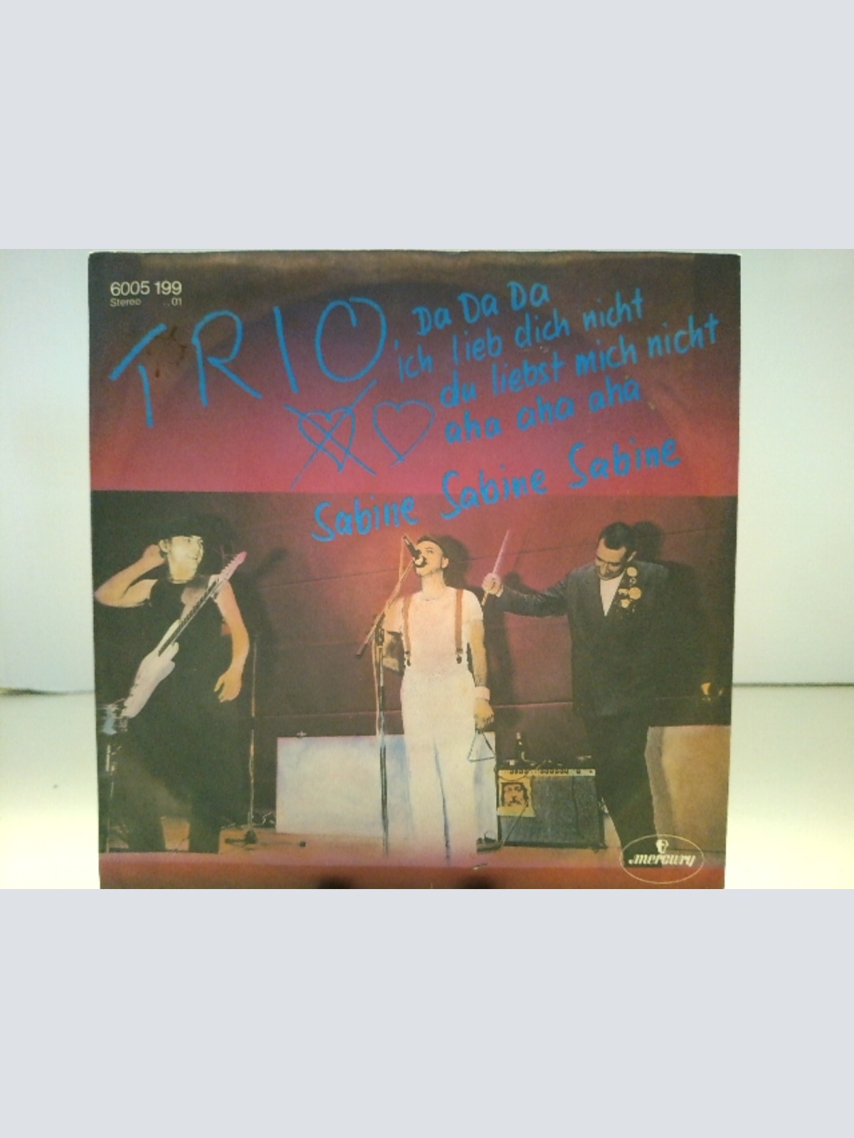 SINGLE / Trio – Da Da Da Ich Lieb Dich Nicht Du Liebst Mich Nicht Aha Aha Aha / Sabine Sabine Sabine