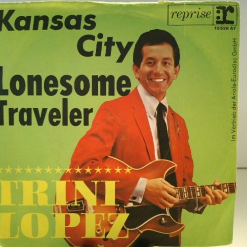 SINGLE / Trini Lopez – Kansas City / Lonesome Traveler