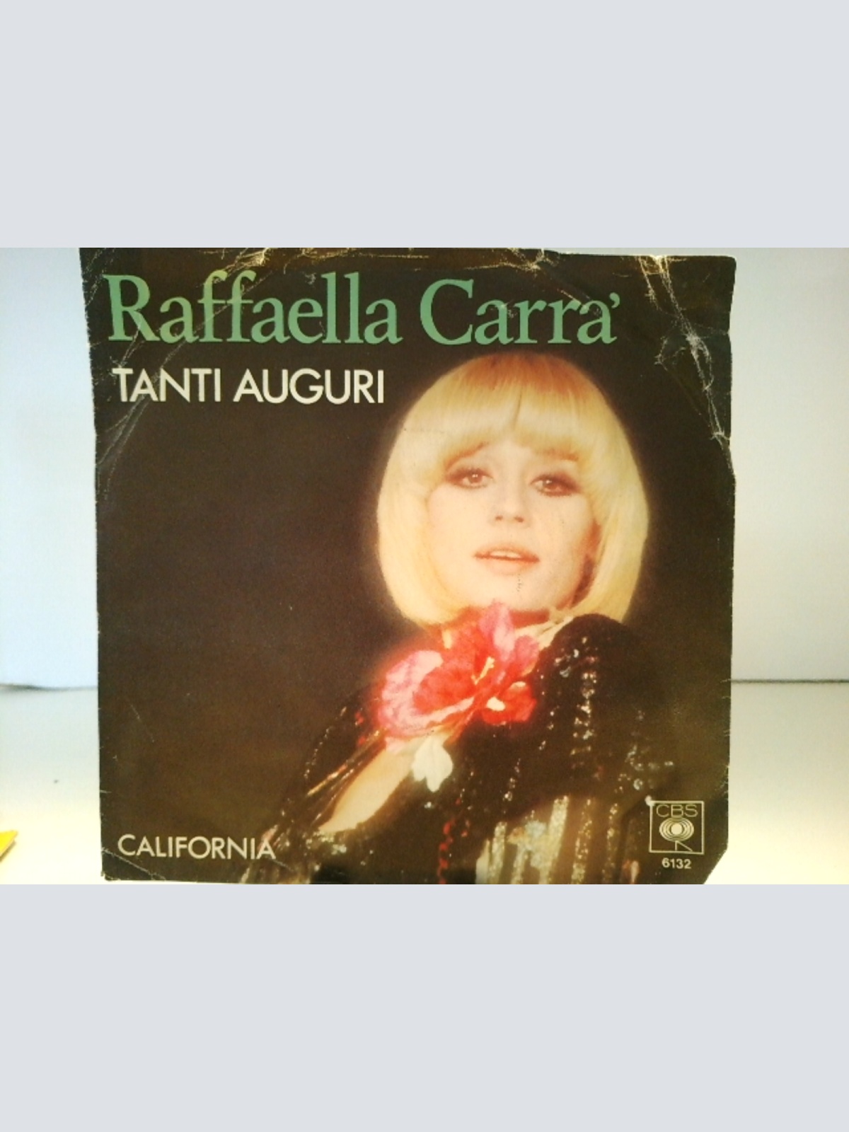 SINGLE / Raffaella Carra'* – Tanti Auguri