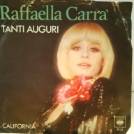 SINGLE / Raffaella Carra'* – Tanti Auguri